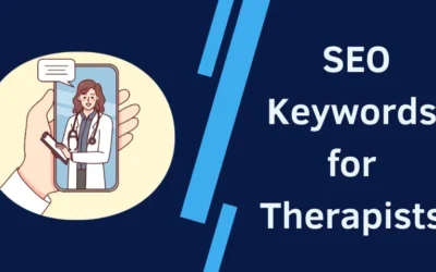 SEO Keywords for Therapists