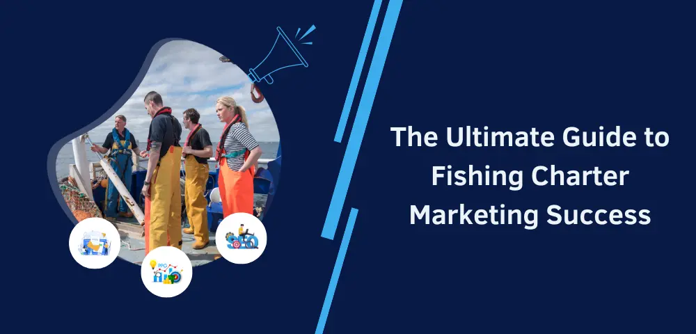 Fishing Charter Marketing