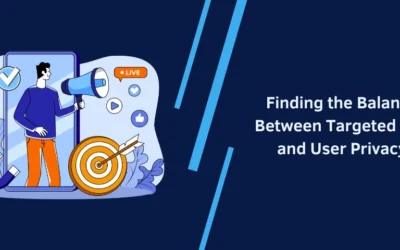 Finding the Balance Between Targeted Ads and User Privacy